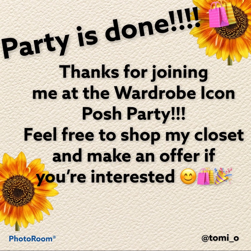 Party is over!!!!!! Thanks for joining 😊🎉🛍